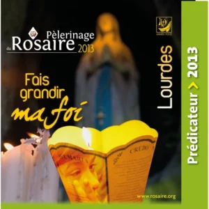 Pèlerinage du Rosaire à Lourdes 2013, bougies et statue